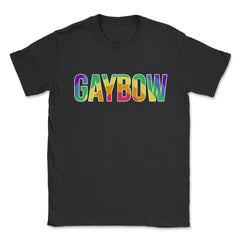Gaybow Rainbow Word Gay Pride Month t-shirt Shirt Tee Gift Unisex - Black