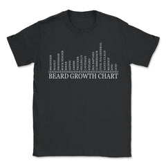 Beard Growth Chart Funny Gift for Beard Lovers graphic - Unisex T-Shirt - Black