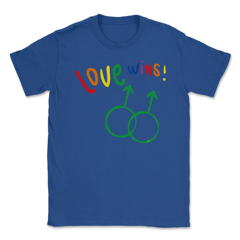 Love wins! Men t-shirt Gay Pride Month Shirt Tee Gift Unisex T-Shirt - Royal Blue
