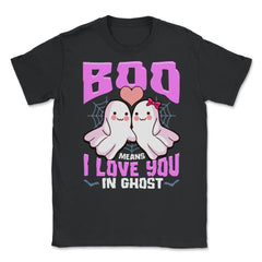 Boo Ghost Couple Cute Ghosts Funny Humor Halloween Unisex T-Shirt - Black