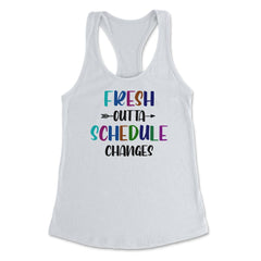 Funny School Counselor Joke Fresh Outta Schedule Changes design - White