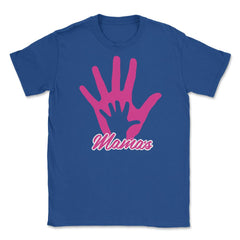 Mamas Hand Unisex T-Shirt - Royal Blue