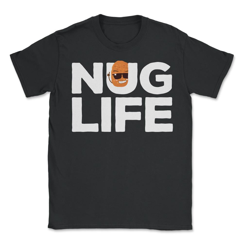 Nug Life Kawaii Chicken Nugget Hilarious Character graphic - Unisex T-Shirt - Black