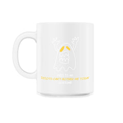 This is my Idiots Can’t Bother Me Today Costume design - 11oz Mug - White