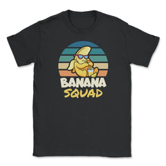 Banana Squad Lovers Funny Banana Fruit Lover Cute graphic Unisex - Black