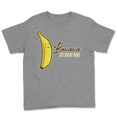 Banana is My Spirit Fruit Funny Humor Gift product Youth Tee - Grey Heather