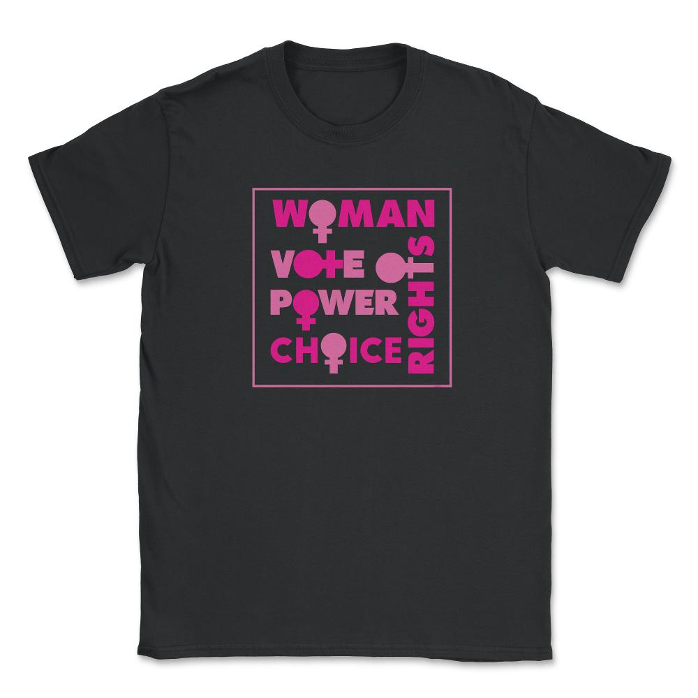 Woman-rights-motivational-phrase T-Shirt Feminist Shirt Top Tee Gift - Black