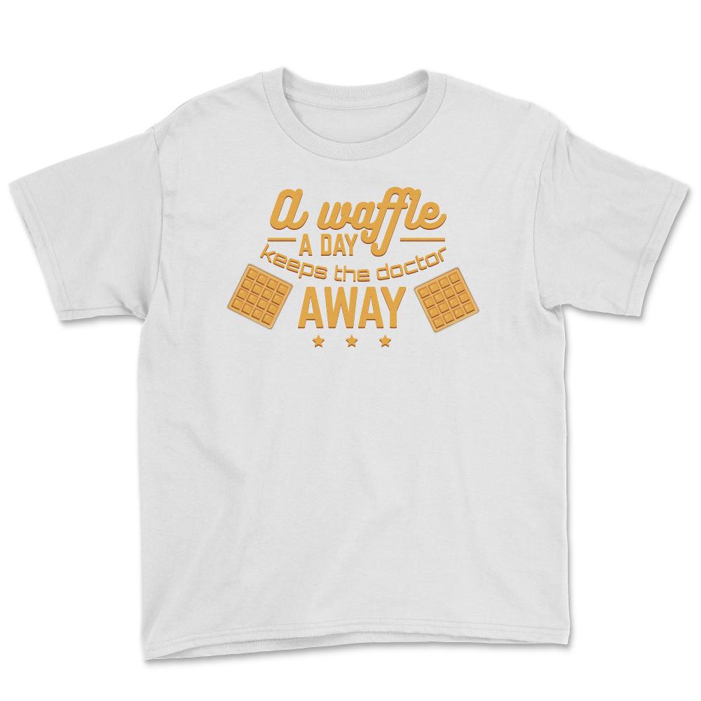 A Waffle a Day Keeps the Doctor Away graphic Novelty print Youth Tee - White