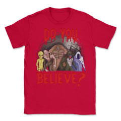Do you believe in Halloween Unisex T-Shirt - Red