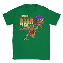 Trick Roar Treat Halloween Funny T-Rex Dinosaur Unisex T-Shirt - Green