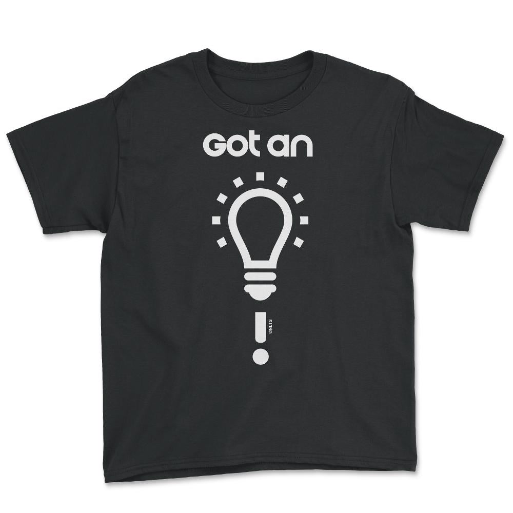 Got an Idea! Smart Light Bulb graphic designs Tee Gifts - Youth Tee - Black