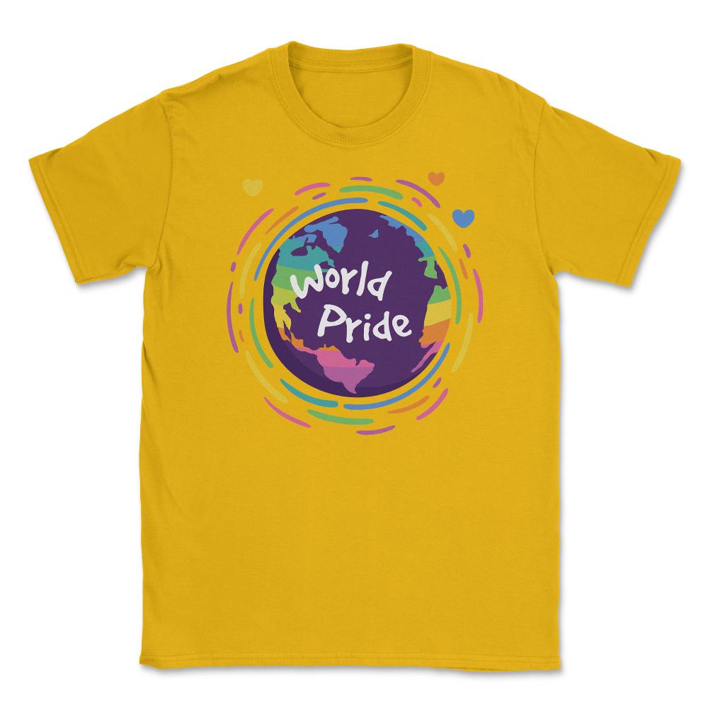 World Pride t-shirt Gay Pride Month Shirt Tee Gift Unisex T-Shirt - Gold