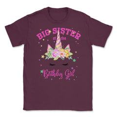 Big Sister of the Birthday Girl! Unicorn Face Theme Gift graphic - Maroon