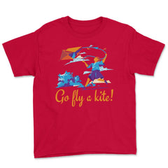 Go fly a kite! Kite Flying Design product Youth Tee - Red