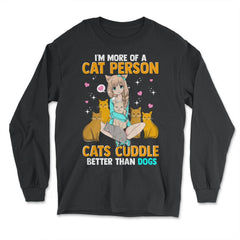 Cat Person Anime Gift product - Long Sleeve T-Shirt - Black
