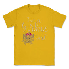 I'm a Yorkie girl product design Gifts Unisex T-Shirt - Gold