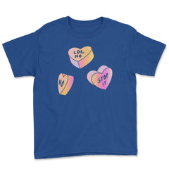 Candy In Hearts Form Negative Messages Funny Anti-V Day product Youth - Royal Blue