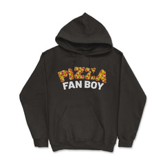 Pizza Fanboy Funny Pizza Lettering Humor Gift graphic - Hoodie - Black