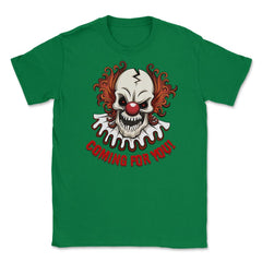 Scary Clown Creepy Halloween Shirt Gifts T Shirt T Unisex T-Shirt - Green