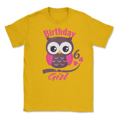 Owl on a tree branch Character Funny 6th Birthday girl design Unisex - Gold