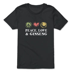 Peace, Love And Ginseng Funny Ginseng Meme Retro Vintage graphic - Premium Youth Tee - Black