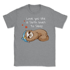 Sleepy & happy Sloth Funny Humor T-Shirt Unisex T-Shirt - Grey Heather