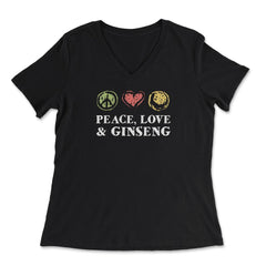 Peace, Love And Ginseng Funny Ginseng Meme Retro Vintage graphic - Women's V-Neck Tee - Black