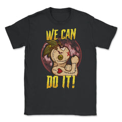 Voodoo Doll We can do it Halloween Fun Unisex T-Shirt - Black