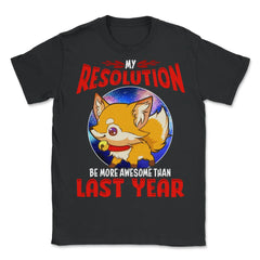 New Years Resolution Fox Funny Holiday product - Unisex T-Shirt - Black