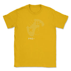 PRO-PLAYER Gamer Funny Humor T-Shirt Tee Shirt Gift Unisex T-Shirt - Gold