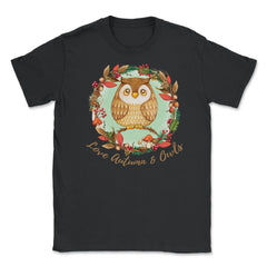 Love Autumn and Owls Cute Fall Design print Unisex T-Shirt - Black