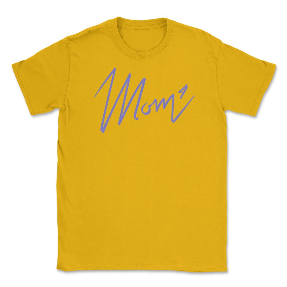 Mom of 4 Unisex T-Shirt - Gold