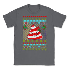Poop Ugly Christmas Sweater Funny Humor Unisex T-Shirt - Smoke Grey