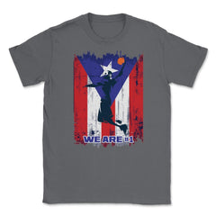 106.	Puerto Rico Flag Basketball Jump We are #1 T Shirt Gifts Shirt - Smoke Grey