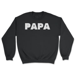 Funny Papa Fishing And Hunting Lover Grandfather Dad print - Unisex Sweatshirt - Black