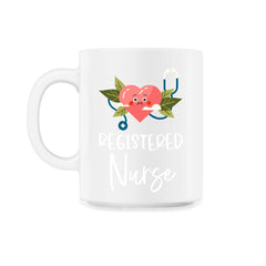 Funny Registered Nurse RN Heart Stethoscope Nursing design - 11oz Mug - White