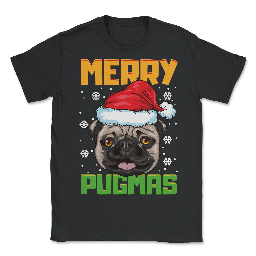 Merry Pugmas Santa Pug Xmas Funny Pun Gift product - Unisex T-Shirt - Black