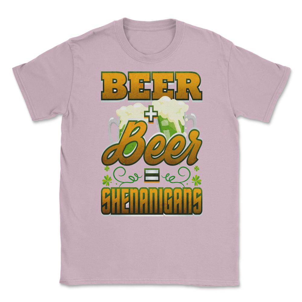 Beer Shenanigans Patricks Day Celebration Unisex T-Shirt - Light Pink