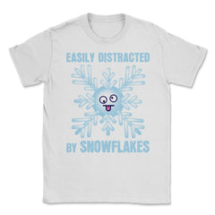 Easily Distracted By Snowflakes Meme Grunge design Unisex T-Shirt - White