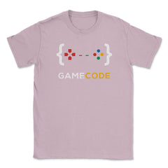 Game Code Gamer Funny Humor T-Shirt Tee Shirt Gift Unisex T-Shirt - Light Pink