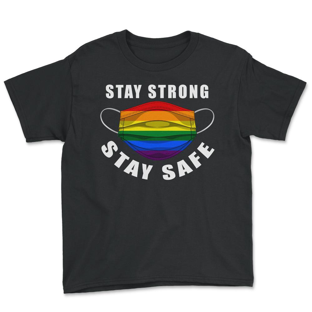 Gay Rainbow Pride Flag Mask Stay Strong Stay Safe Awareness product - Youth Tee - Black
