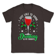 Funny Xmas Wine Drinking Christmas Gift Unisex T-Shirt - Brown