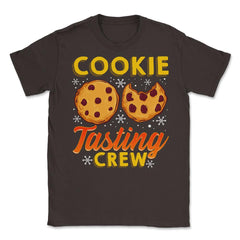 Cookie Tasting Crew Christmas Funny Unisex T-Shirt - Brown