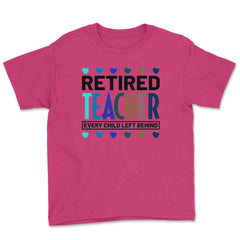 Funny Retired Teacher Every Child Left Behind Retirement Gag graphic - Heliconia