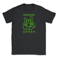 Hardcore Gamer Fun Humor Gaming T-Shirt Tee Shirt Gift Unisex T-Shirt - Black