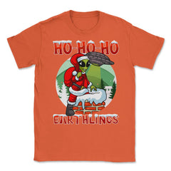 HO HO HO Alien Santa Xmas Funny Gift product Unisex T-Shirt - Orange