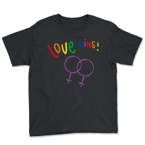 Love wins! Women t-shirt Gay Pride Month Shirt Tee Gift Youth Tee - Black