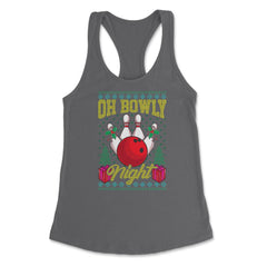 Oh Bowly Night Bowling Ugly Christmas design Style product Women's - Dark Grey