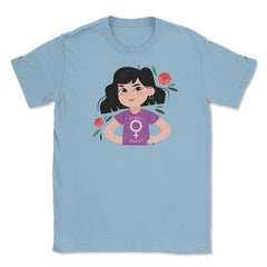 Women Power Girls T-Shirt Feminism Shirt Top Tee Gift Unisex T-Shirt - Light Blue