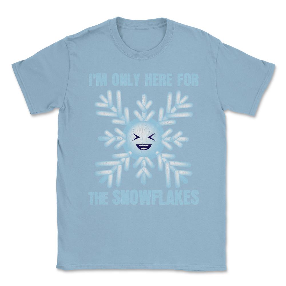 I'm Only Here For The Snowflakes Meme Grunge Style graphic Unisex - Light Blue